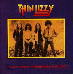 Thin Lizzy : Tower Theatre, Philadelphia. Oct.1977